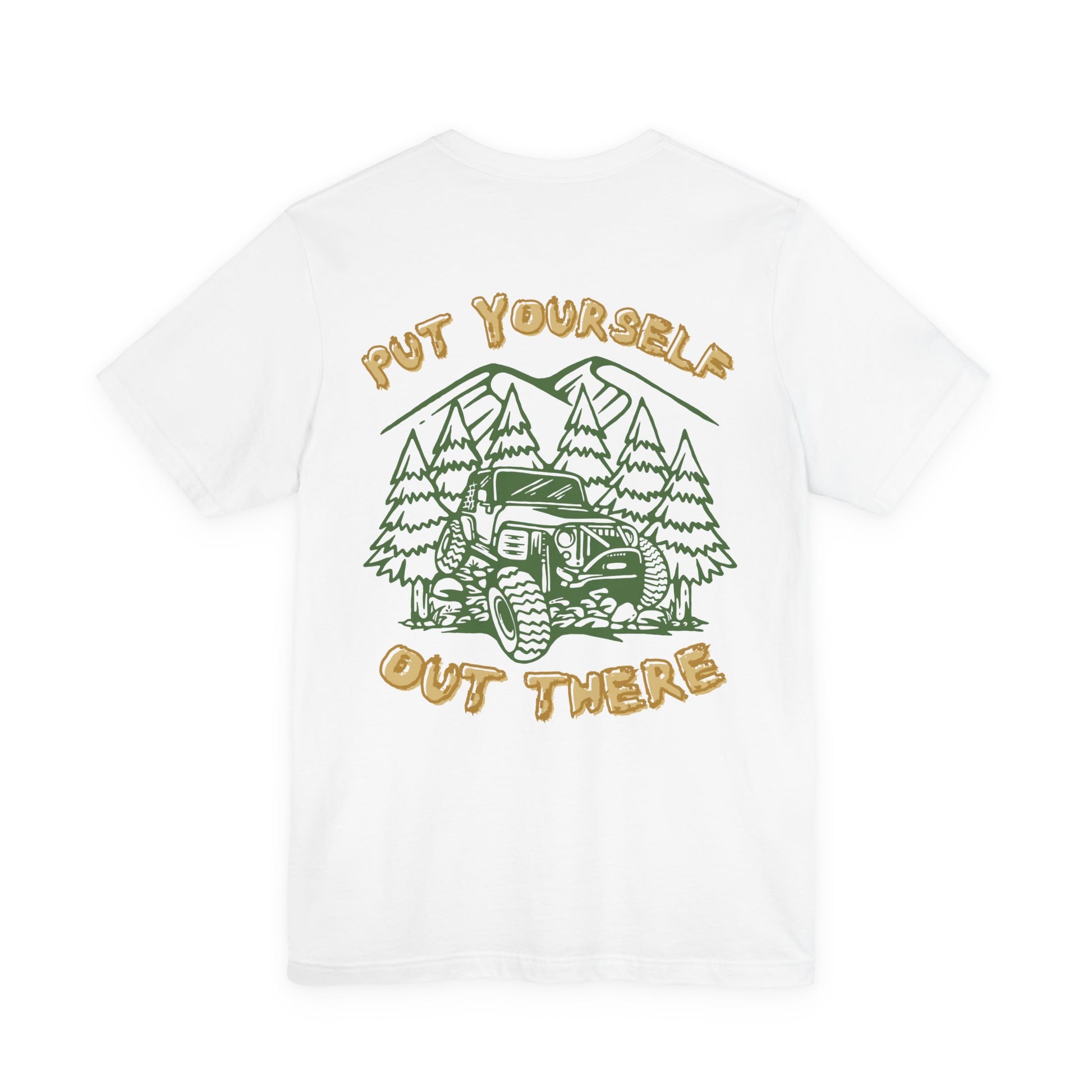 Put Yourself Tee Printify